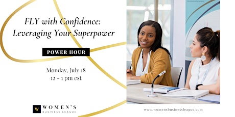 Power Hour: FLY with Confidence - Leveraging Your Superpower tickets