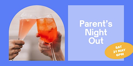 Parent's Night Out tickets