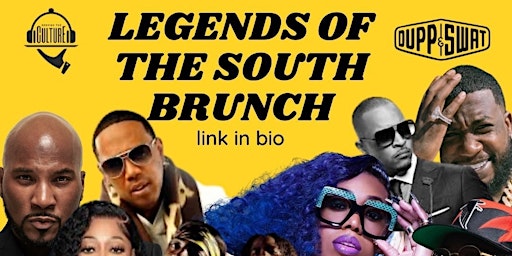 "Legends of The South" Night Brunch Party