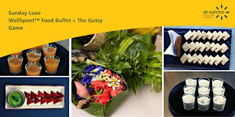 Food & Fun - WellSpent™ Upcycled Food Buffet + The Gutsy Game tickets