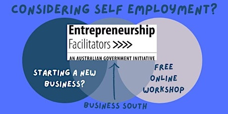 Starting a small business? Have an idea? Considering self employment? tickets