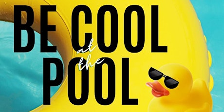 Be Cool at the Pool boletos