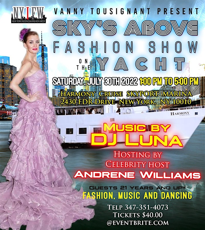 SKY'S  ABOVE FASHION SHOW ON THE YACHT. Powered  b image