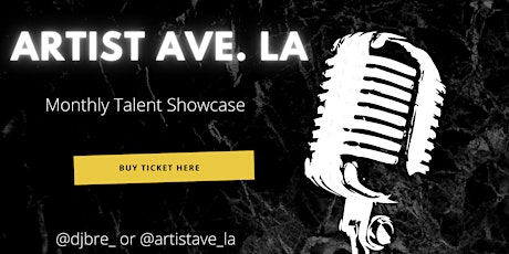 Artist Ave. LA May 21st Showcase and Mixer! tickets