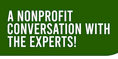 A Nonprofit Conversation With The Experts Tickets