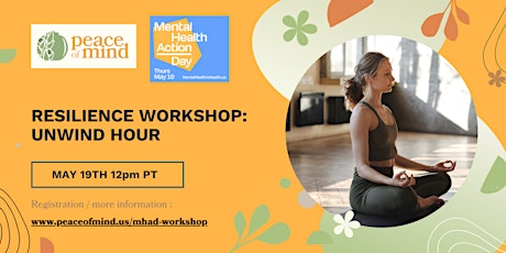 Resilience Workshop by Peace of Mind - Mental Health Action Day tickets