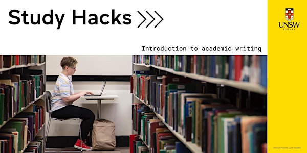 2022 Term 2- Study Hacks: Introduction to academic writing