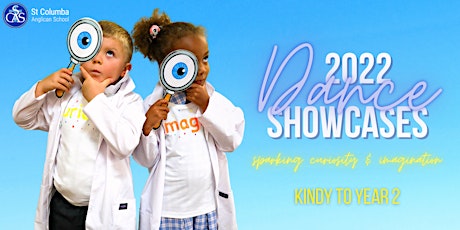 Years K-2 Dance Showcase  'Sparking Curiosity and Imagination' - Show 1 tickets