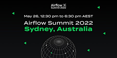 Airflow Summit 2022 (Sydney, In Person) tickets