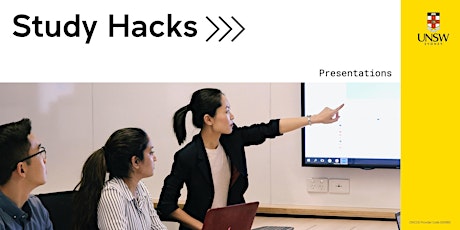 2022 Term 2 - Study Hacks: Presentations tickets