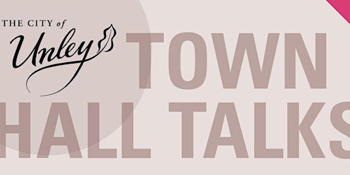 Rescheduled Town Hall Talk - Active Ageing & Your Exciting Future