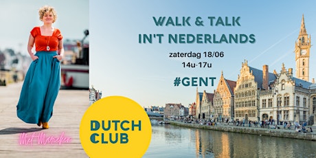 Walk, talk & discover Ghent: in't Nederlands! tickets