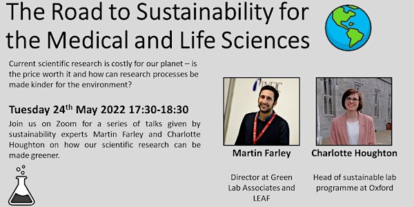 Grand Challenges: The road to Sustainability for Medical and Life Sciences
