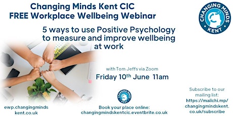 5 ways to use Positive Psychology to Measure & Improve Wellbeing at Work tickets