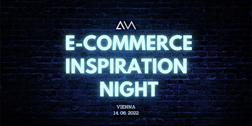 E-Commerce Inspiration Night (Vol. 1) by exvomo
