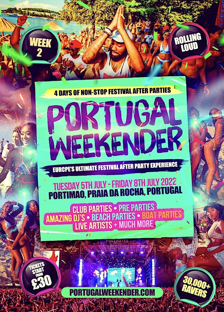 Portugal Weekender - Rolling Loud Afterparties image