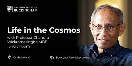 Tales from the Riverbank - Professor Chandra Wickramasinghe MBE tickets