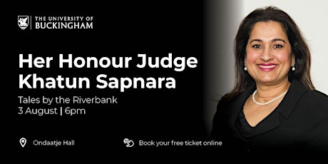 Tales from the Riverbank - Her Honour Judge Khatun Sapnara tickets