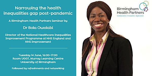 Narrowing the health inequalities gap post-pandemic - Dr Bola Owolabi