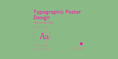 Typographic Poster Design Workshop w/ Weronika Rafa tickets