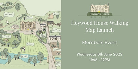 Heywood House Walking Map Launch - Members Event tickets