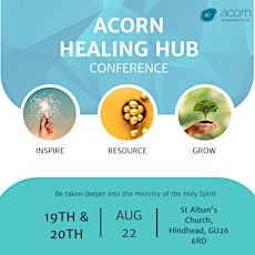 Acorn Healing Hub  Conference tickets