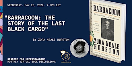 Book Discussion of "Barracoon" by Zora Neale Hurston tickets