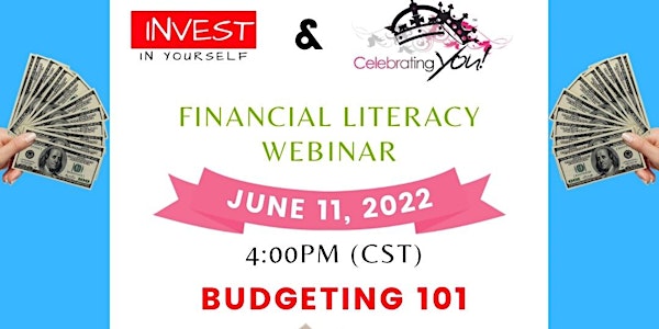 Celebrating You Inc. Presents: Budgeting 101 Webinar