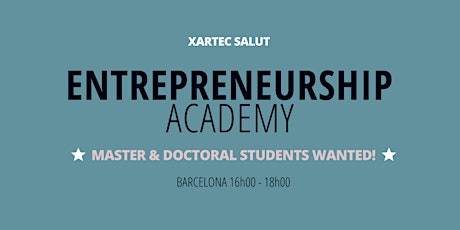 Entrepreneurship Academy - Xartec Salut Programme billets