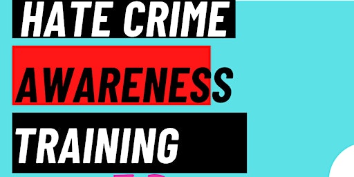 Every Victim Matters – Hate Crime Awareness Session