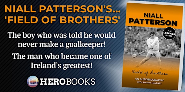 The launch of Niall Patterson's autobiography... 'Field of Brothers'.