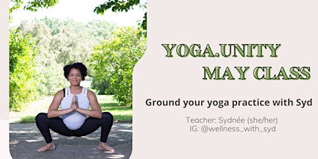 Yoga.Unity: Ground your practice with Sydnée tickets