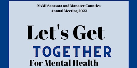 NAMI Sarasota & Manatee Counties Annual Meeting tickets