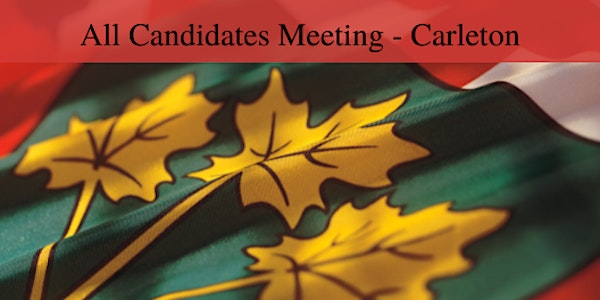 All Candidates Meeting - Carleton
