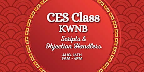 CES Scripts and Objection Handlers tickets