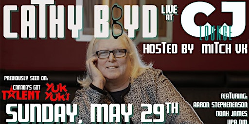 Cj Lounge Comedy Night Presents Cathy Boyd