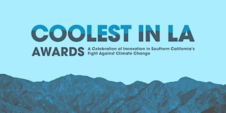 Climate Resolve Presents Coolest in L.A. 2017 primary image