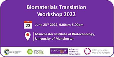 Biomaterials Translation Workshop 2022 tickets