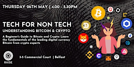 Tech for Non-Tech: Understanding Bitcoin and Cryptocurrency tickets
