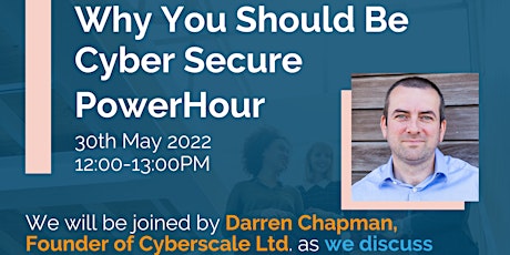 IHSCM POWER HOUR: Why You Should Be Cyber Secure tickets