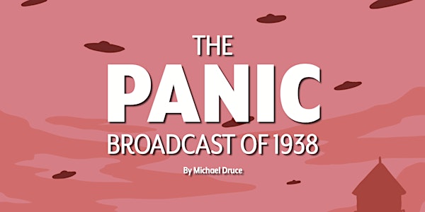 Fresh/Soph Production: The Panic Broadcast of 1938