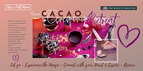 New Moon Cacao Ceremony Retreat & Release with Breathwork & Meditation tickets