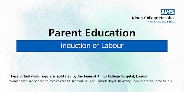 King's Induction of Labour Workshop