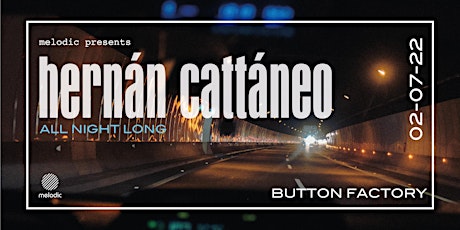 Melodic: Hernán Cattáneo (ALL NIGHT LONG) [SOLD OUT]