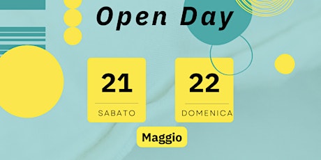 Open Day 22 Maggio - pomeriggio biglietti