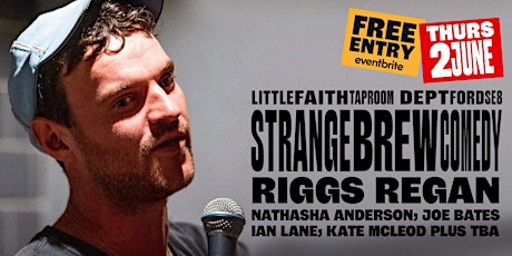 Strange Brew Comedy Night at Little Faith: June 2 tickets