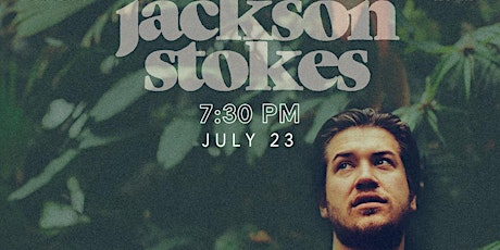 Jackson Stokes, Soul-Rock, LIVE in the Roots