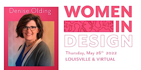 Women in Design Spotlight Series: Denise Olding tickets