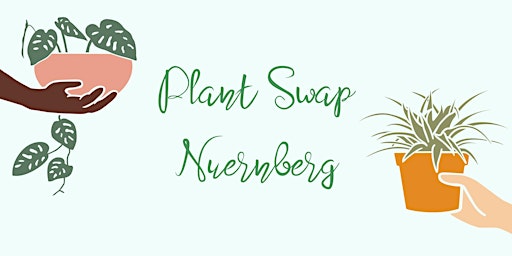 Plant Swap Nürnberg  #2