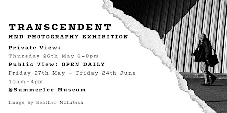 Transcendent - New College Lanarkshire HND Photography Exhibition tickets